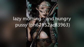 lazy morning - and hungry pussy (ph62ff52ac83963)